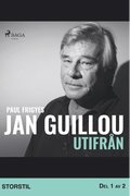 Jan Guillou - utifrn. Del 1