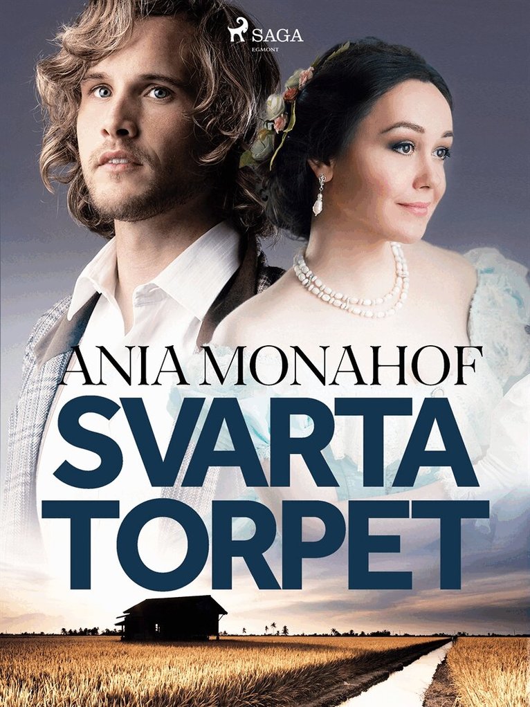 Ania Monahof - Svarta torpet, E-bok