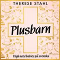 Plusbarn: high need babies på svenska