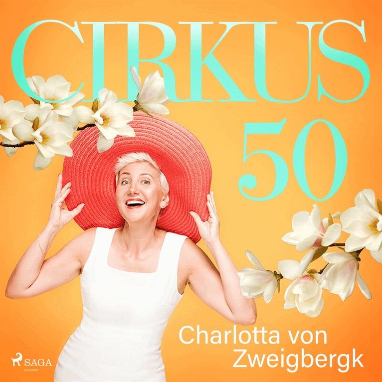 Charlotta von Zweigbergk - Cirkus 50, Ljudbok