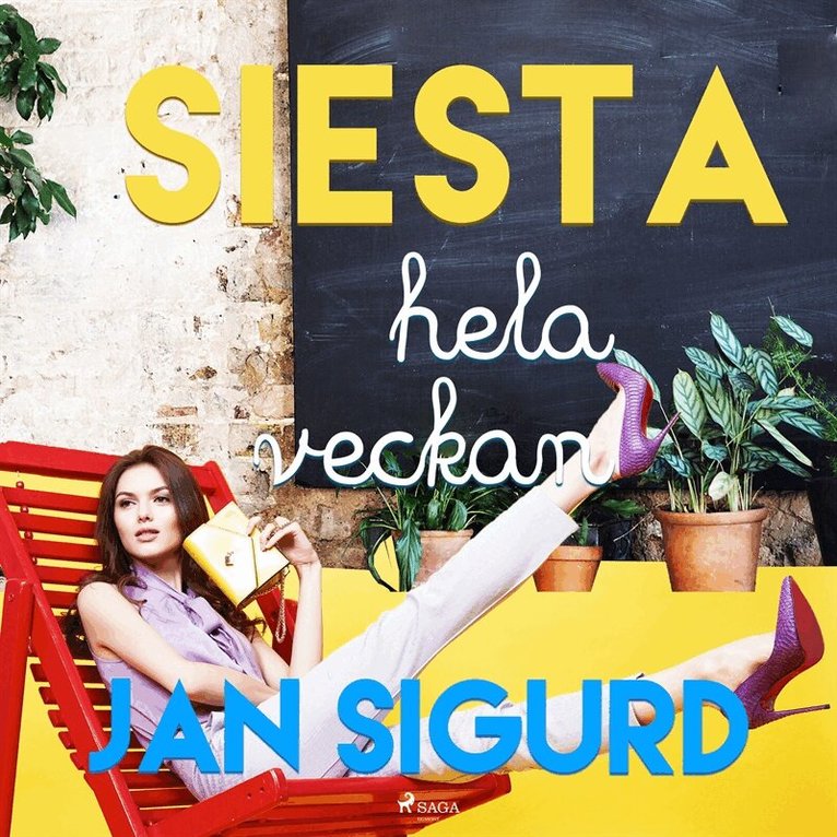 Jan Sigurd - Siesta hela veckan, Ljudbok