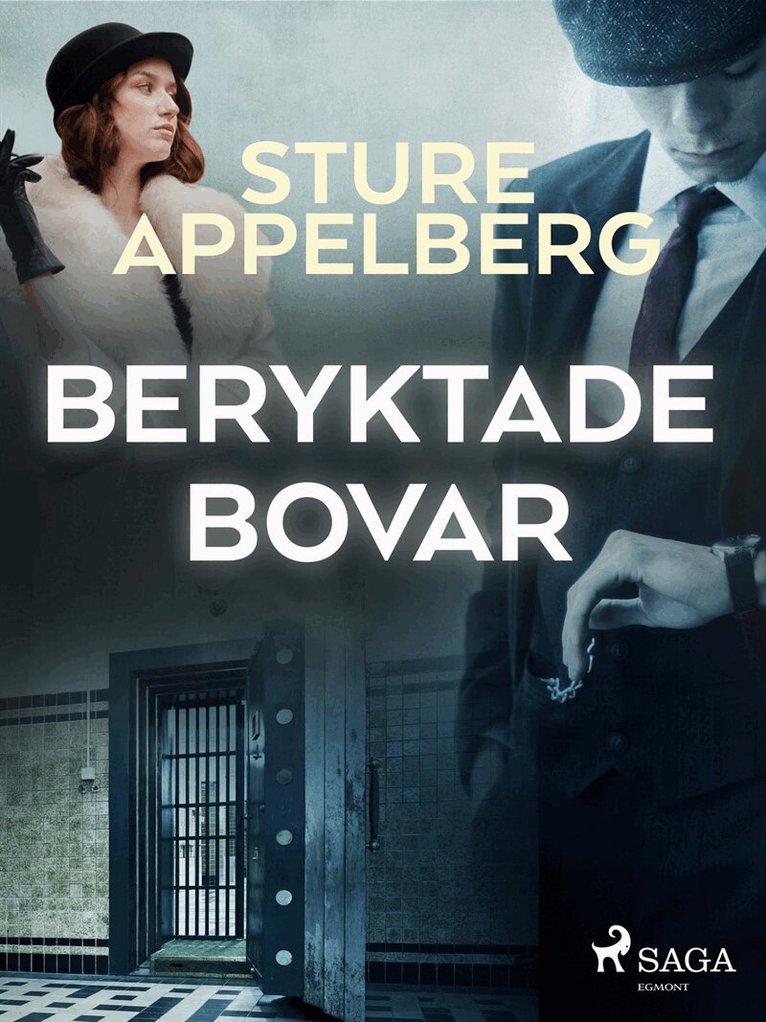 Sture Appelberg - Beryktade bovar, E-bok