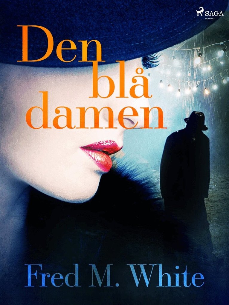 Fred M. White - Den blå damen, E-bok