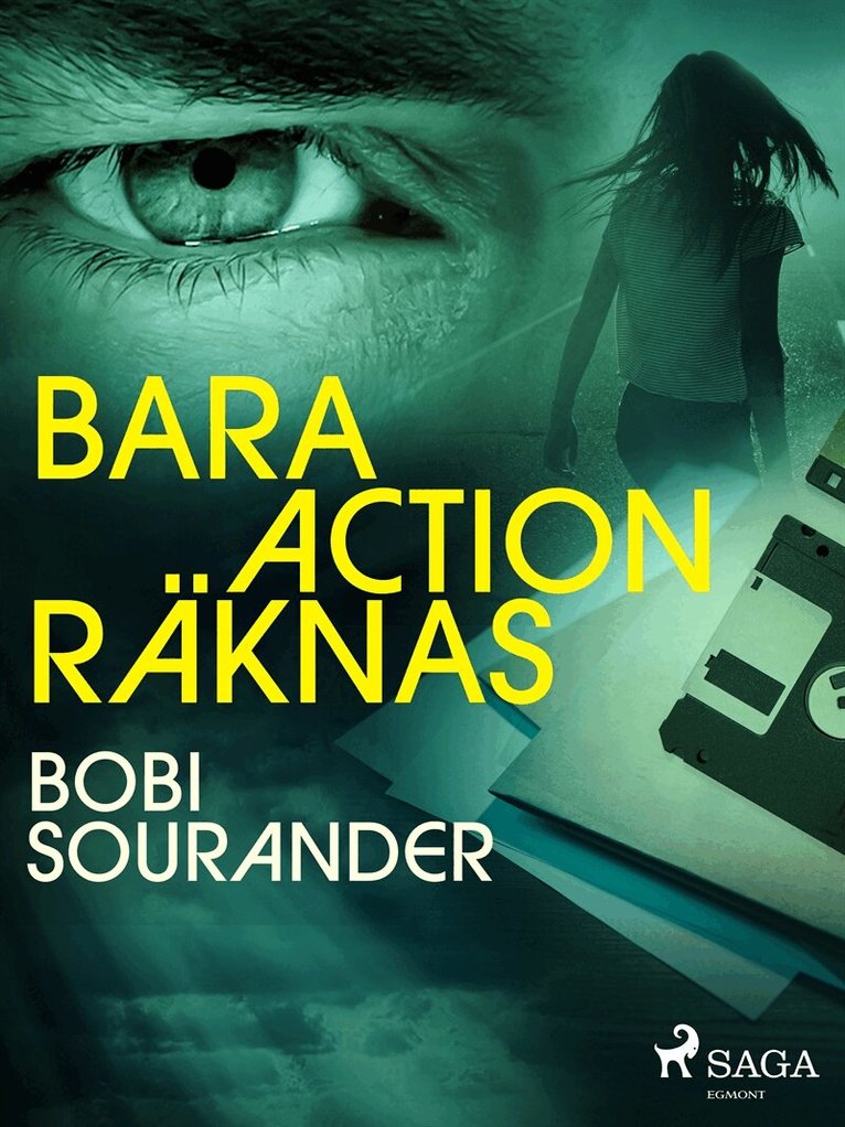 Bobi Sourander - Bara action räknas, E-bok