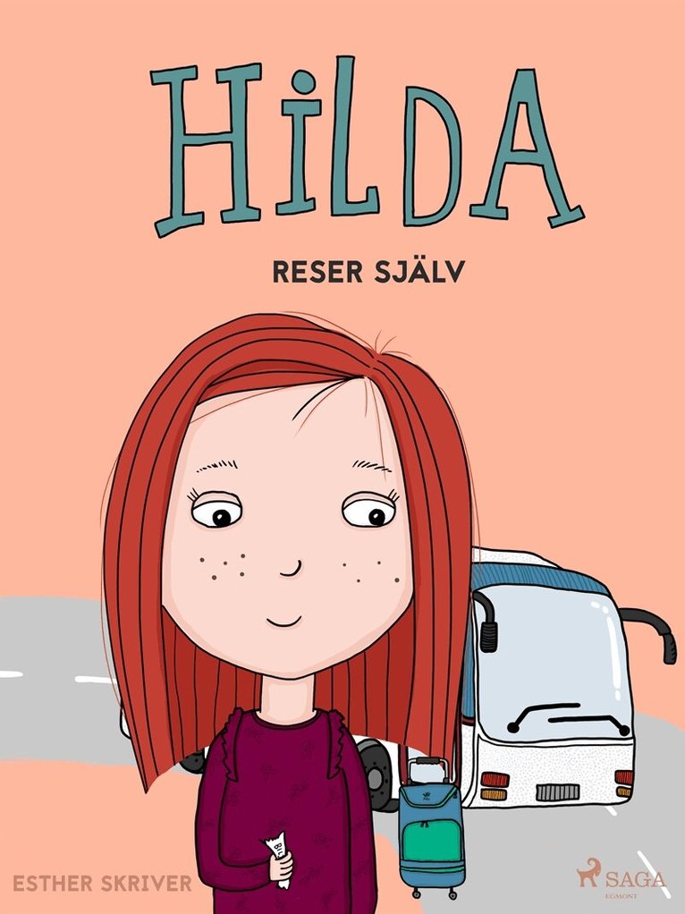 Esther Skriver - Hilda reser själv, E-bok