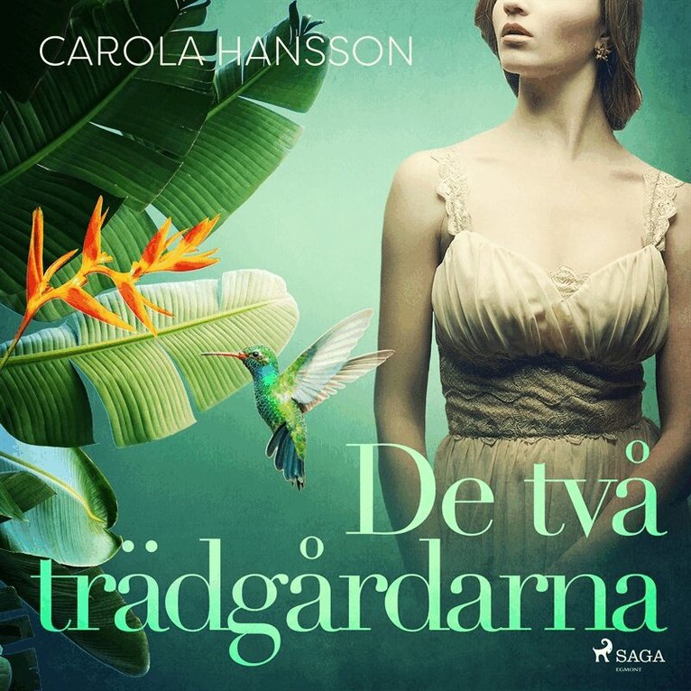 Carola Hansson - De två trädgårdarna, Ljudbok