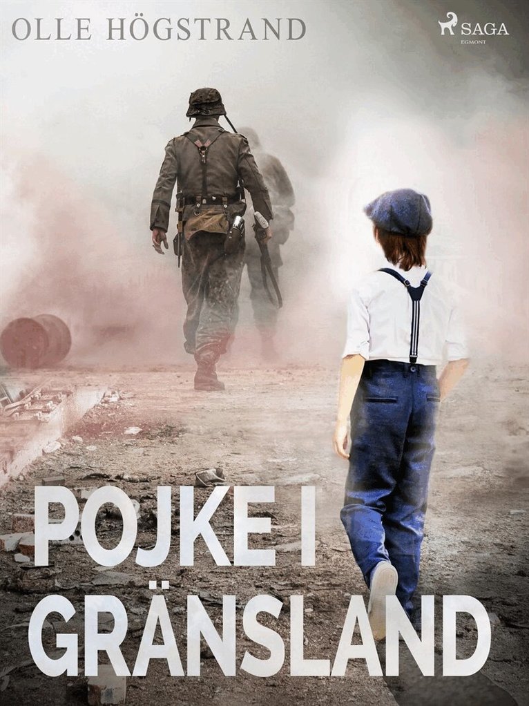 Olle Högstrand - Pojke i gränsland, E-bok