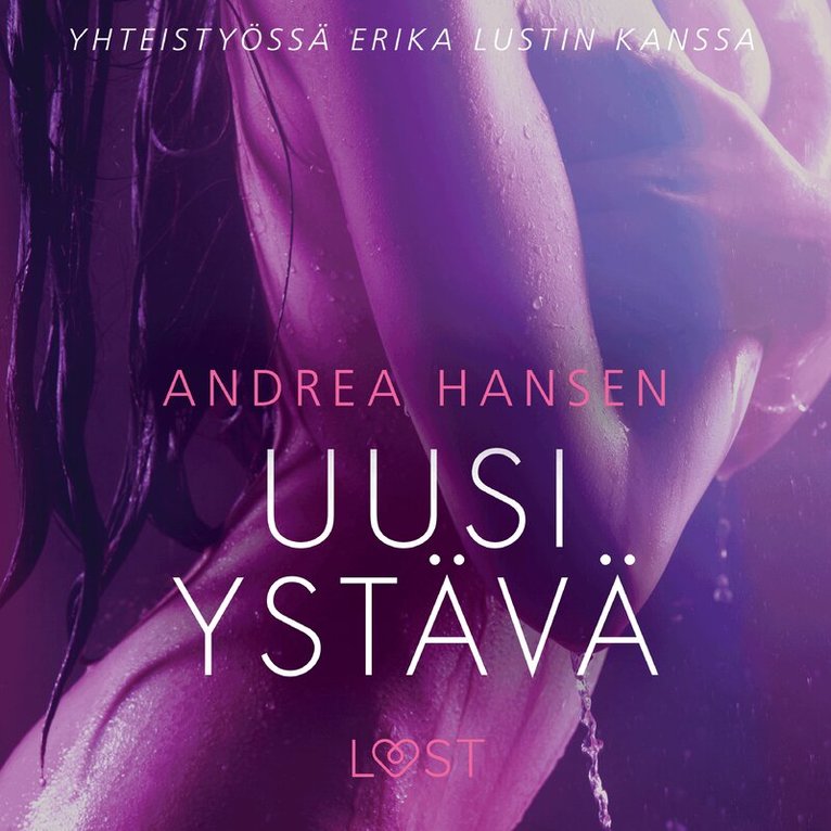 Andrea Hansen - Uusi ystävä – eroottinen novelli, Ljudbok. Tillgänglighet: Lägg i varukorg