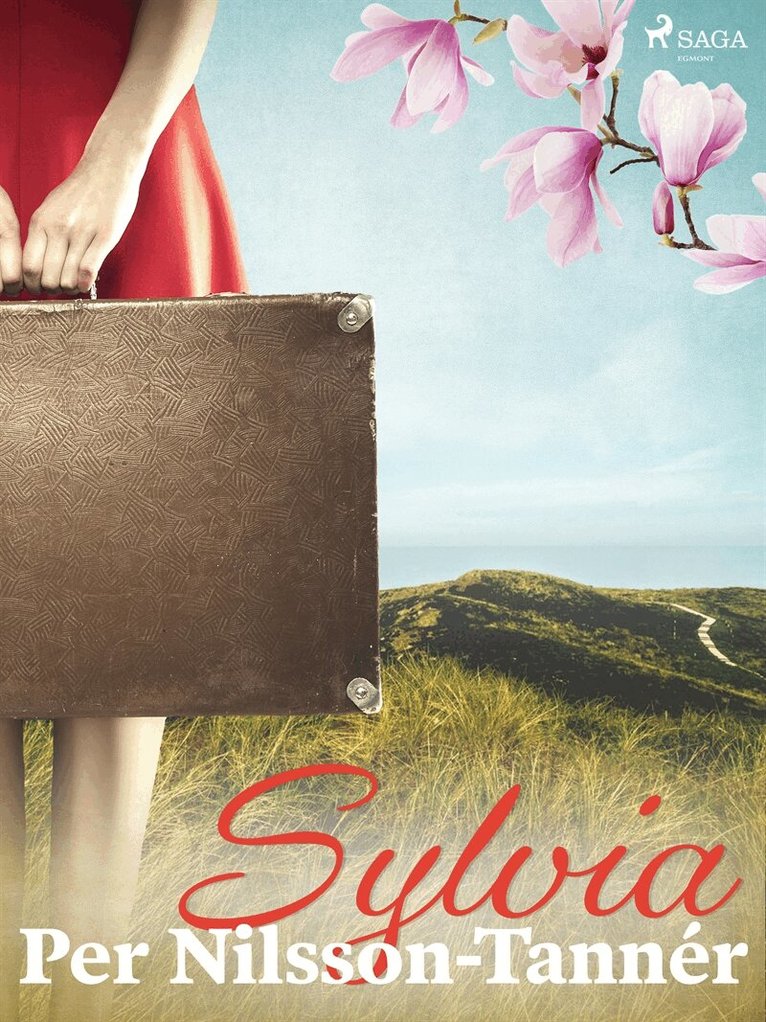 Per Nilsson-Tannér - Sylvia, E-bok