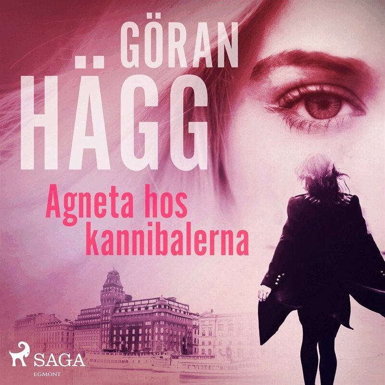 Göran Hägg - Agneta hos kannibalerna, Ljudbok