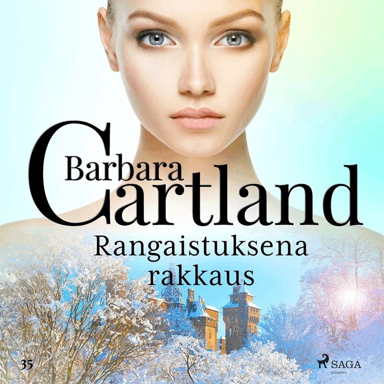 Barbara Cartland - Rangaistuksena rakkaus, Ljudbok