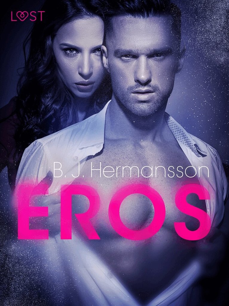 B. J. Hermansson - Eros – eroottinen novelli, E-bok. Tillgänglighet: Lägg i varukorg
