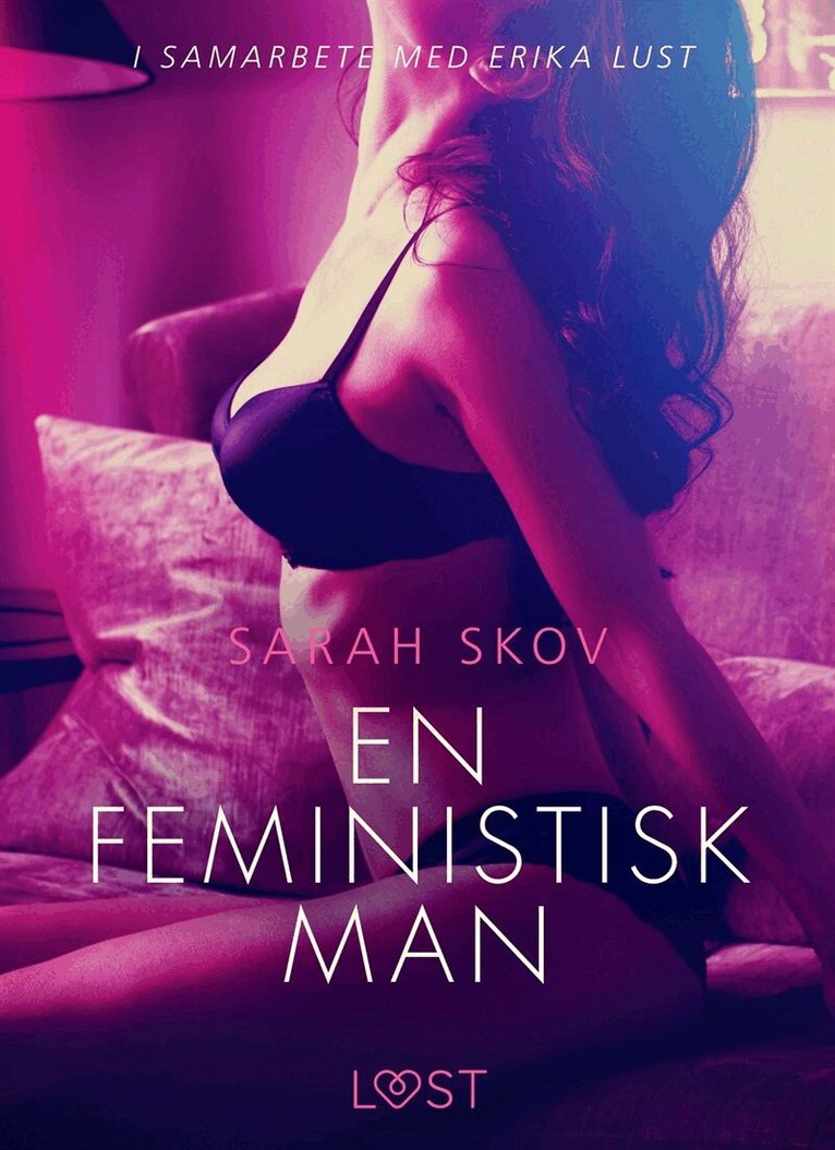 Sarah Skov - En feministisk man, E-bok. Tillgänglighet: Lägg i varukorg
