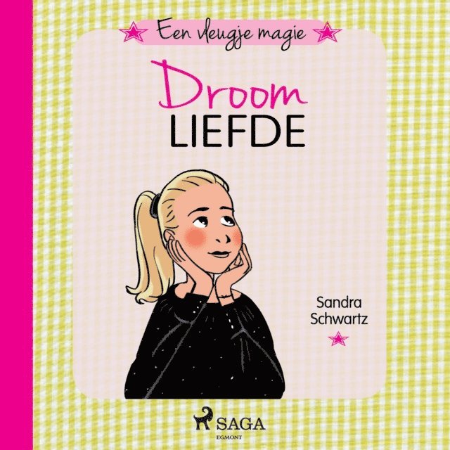 Schwartz - Een vleugje magie 4 - Droomliefde, Ljudbok