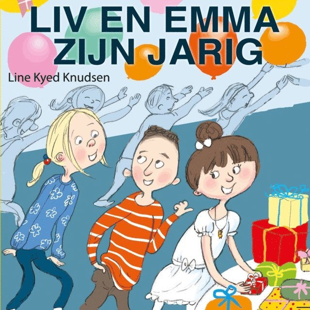 Knudsen - Liv en Emma zijn jarig, Ljudbok