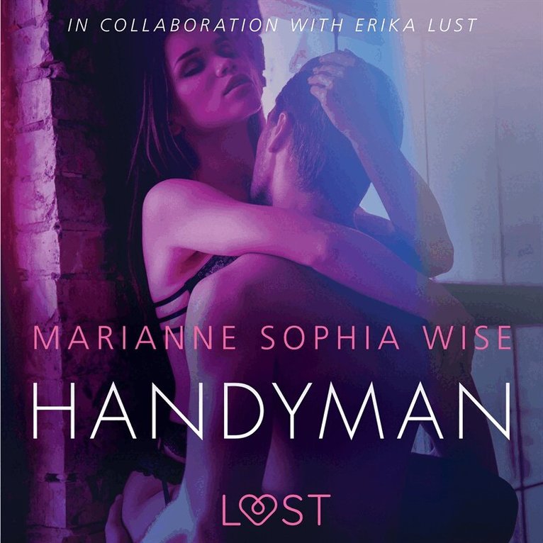 Marianne Sophia Wise - Handyman - Sexy erotica, Ljudbok