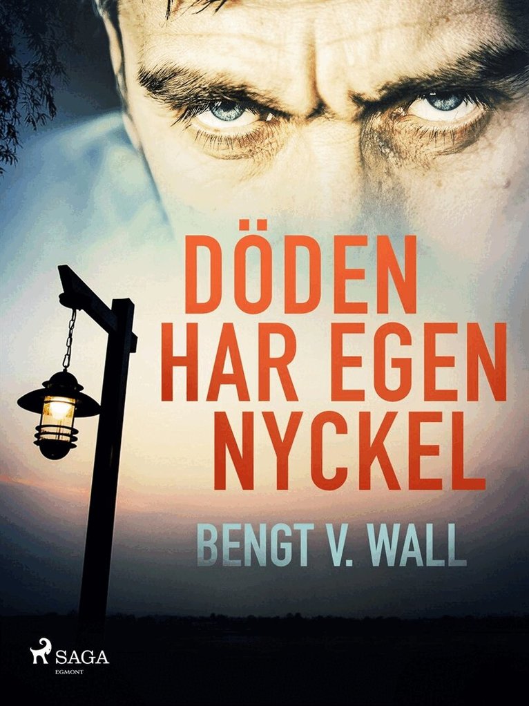 Bengt V. Wall - Döden har egen nyckel, E-bok