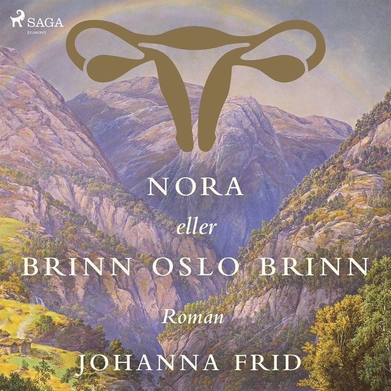 Johanna Frid - Nora eller Brinn Oslo brinn, Ljudbok