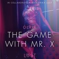 The Game with Mr. X - Sexy erotica