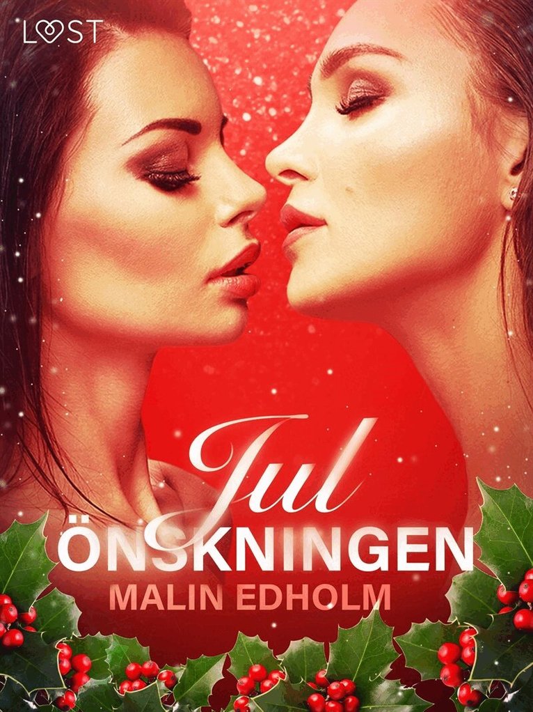 Malin Edholm - Julönskningen, E-bok. Tillgänglighet: Lägg i varukorg