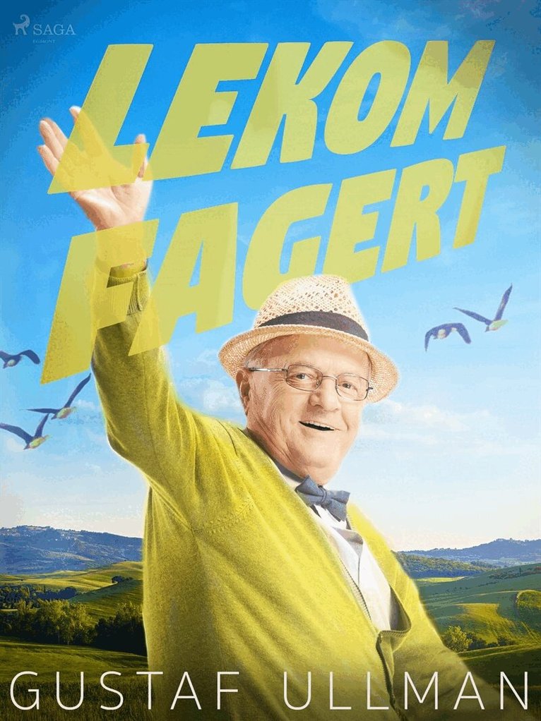 Gustaf Ullman - 'Lekom fagert...', E-bok