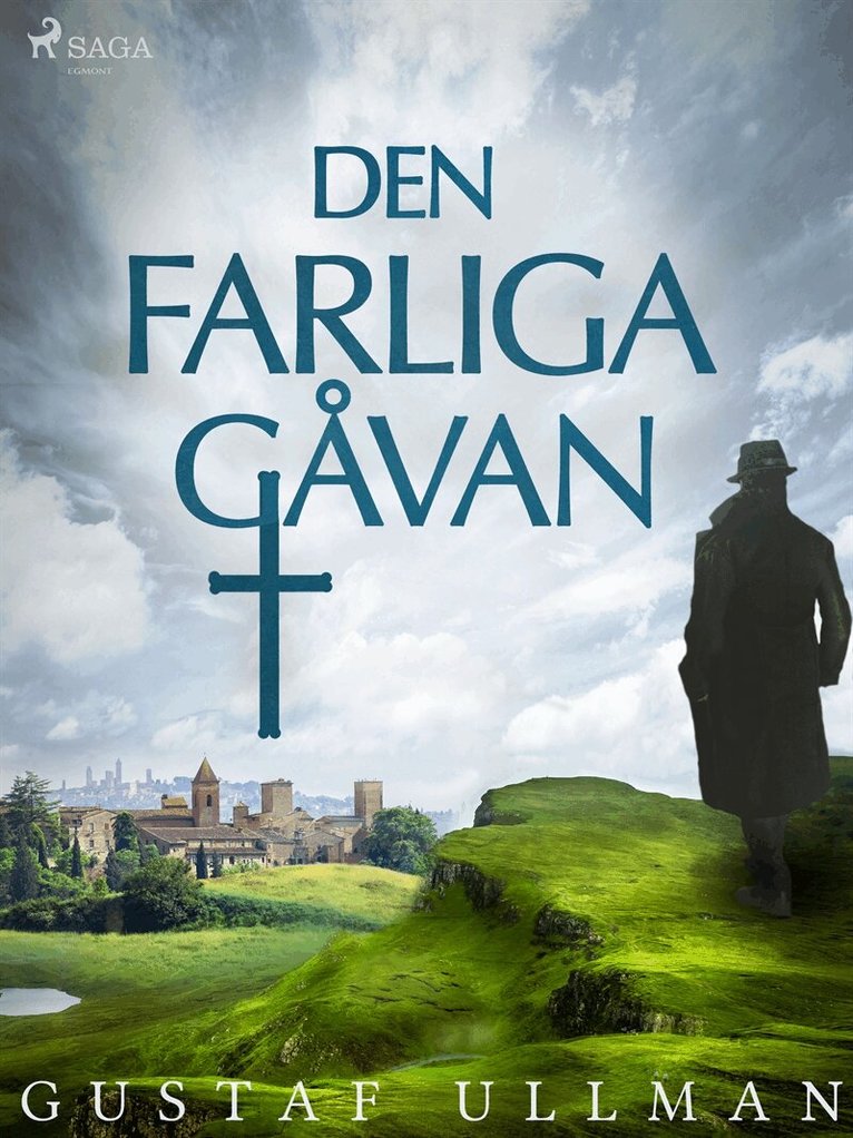 Gustaf Ullman - Den farliga gåvan, E-bok