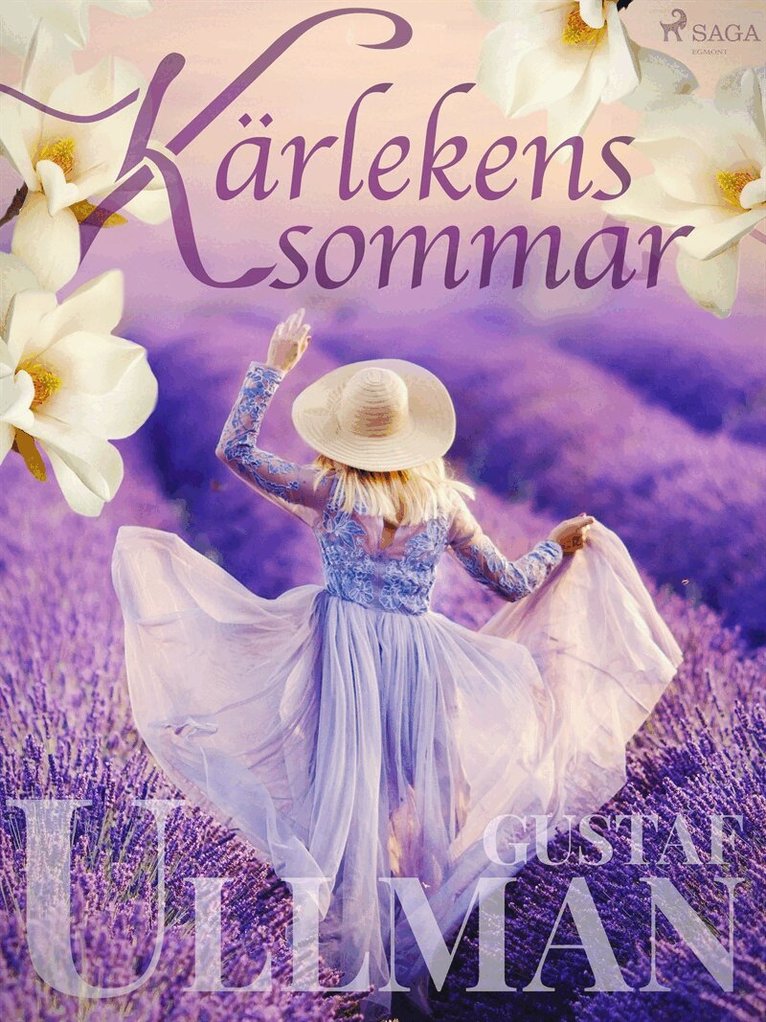 Gustaf Ullman - Kärlekens sommar, E-bok