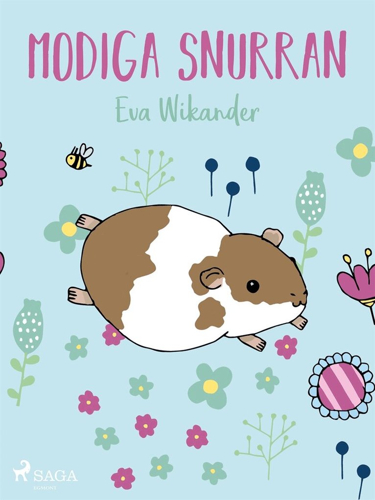 Eva Wikander - Modiga Snurran, E-bok