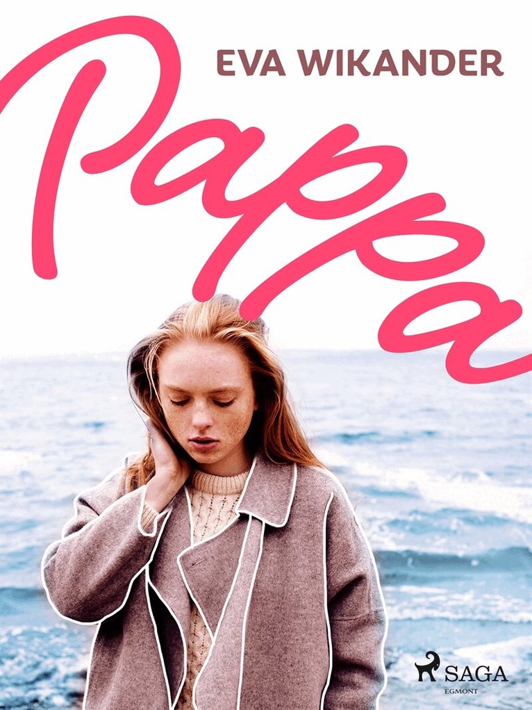 Eva Wikander - Pappa!, E-bok