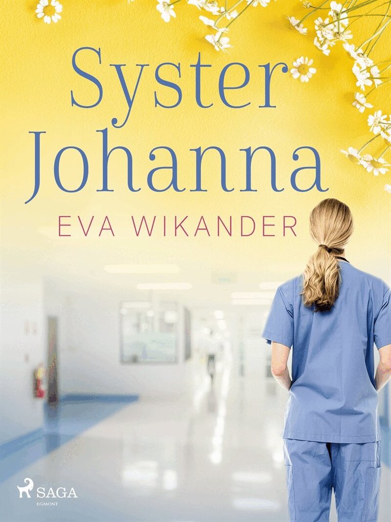 Eva Wikander - Syster Johanna, E-bok