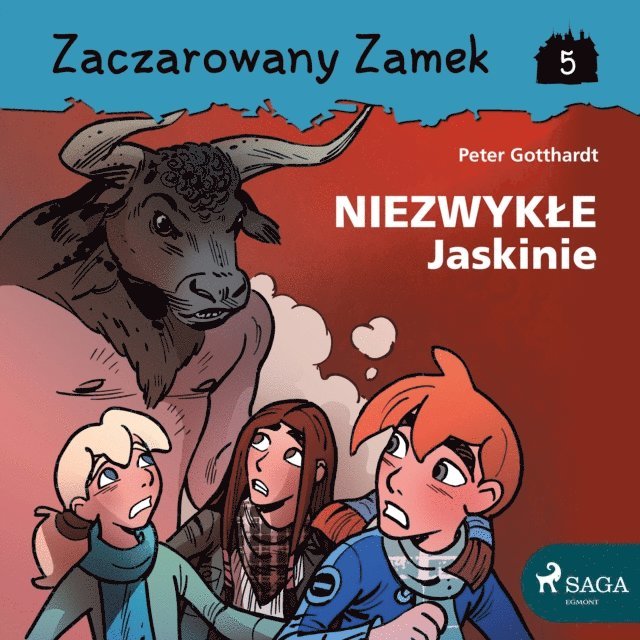 Gotthardt - Zaczarowany Zamek 5 - Niezwykłe Jaskinie, Ljudbok