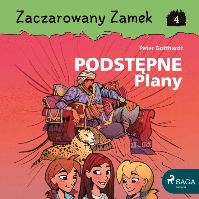 Gotthardt - Zaczarowany Zamek 4 - Podstępne Plany, Ljudbok