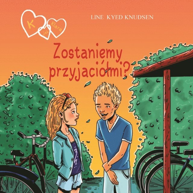 Line Kyed Knudsen - K jak Klara 11 - Zostaniemy przyjaciółmi?, Ljudbok