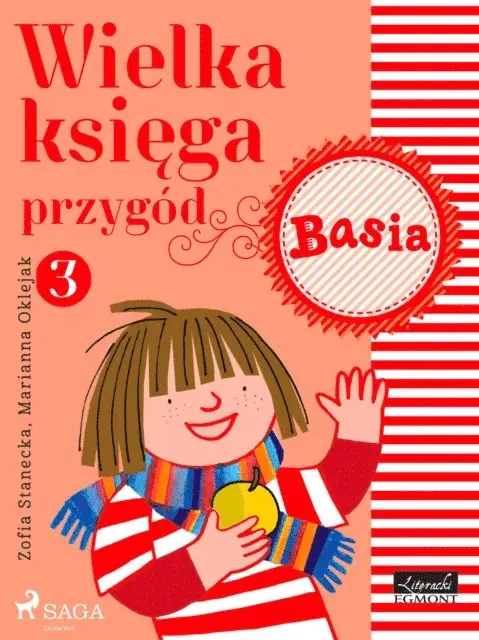 Zofia Stanecka - Wielka księga przygód 3 - Basia, E-bok. Tillgänglighet: Lägg i varukorg