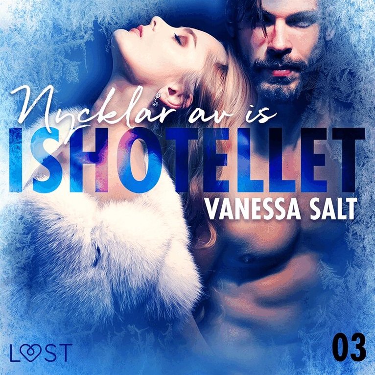Vanessa Salt - Ishotellet 3: Nycklar av is, Ljudbok. Tillgänglighet: Lägg i varukorg