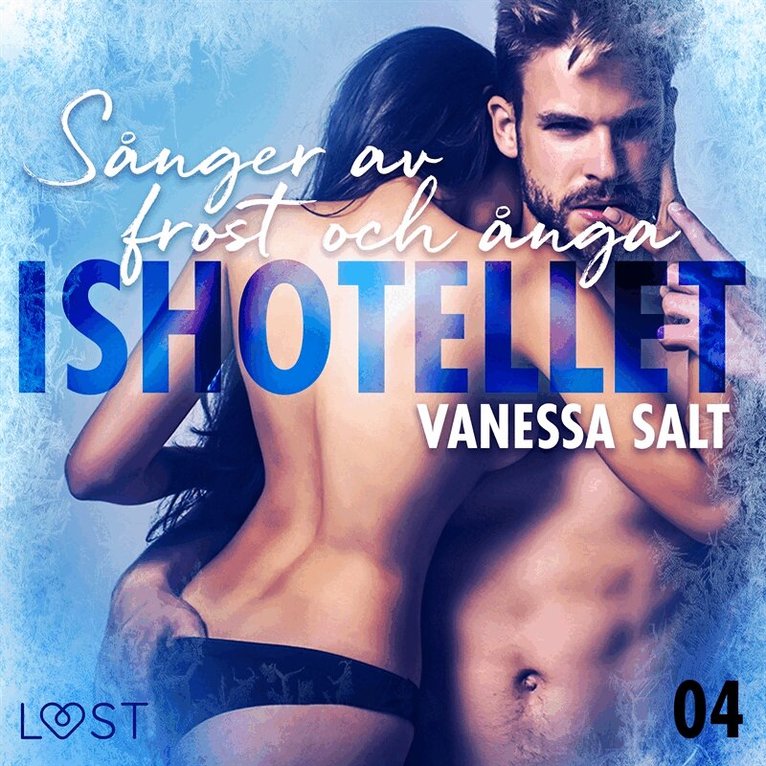 Vanessa Salt - Ishotellet 4: Sånger av frost och ånga, Ljudbok. Tillgänglighet: Lägg i varukorg