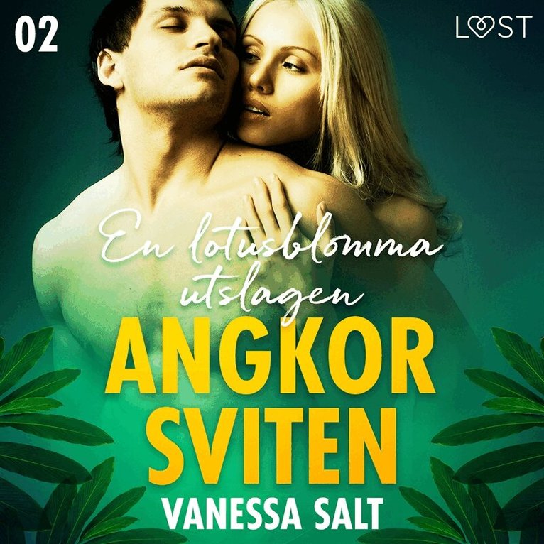 Vanessa Salt - Angkorsviten 2: En lotusblomma utslagen, Ljudbok. Tillgänglighet: Lägg i varukorg
