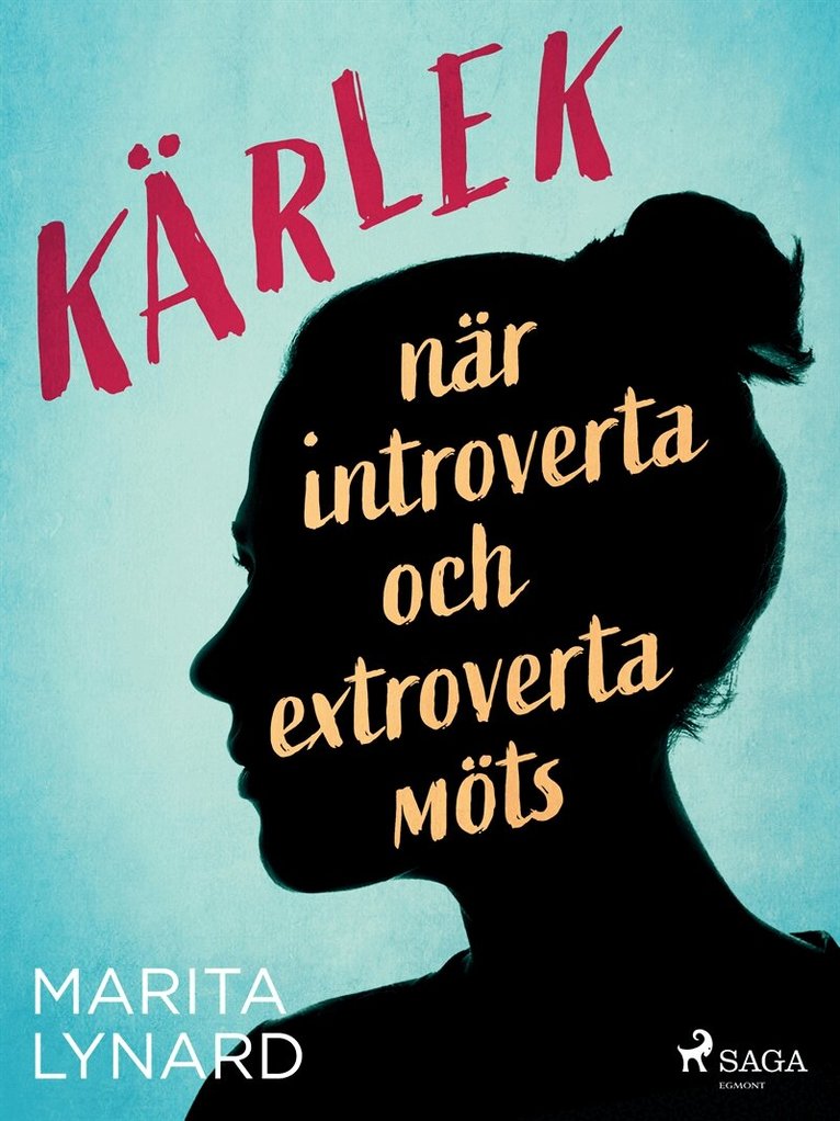 Marita Lynard - Kärlek : när introverta och extroverta möts, E-bok