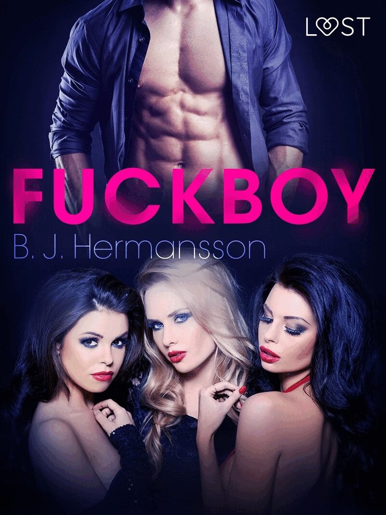 B. J. Hermansson - Fuckboy, E-bok. Tillgänglighet: Lägg i varukorg