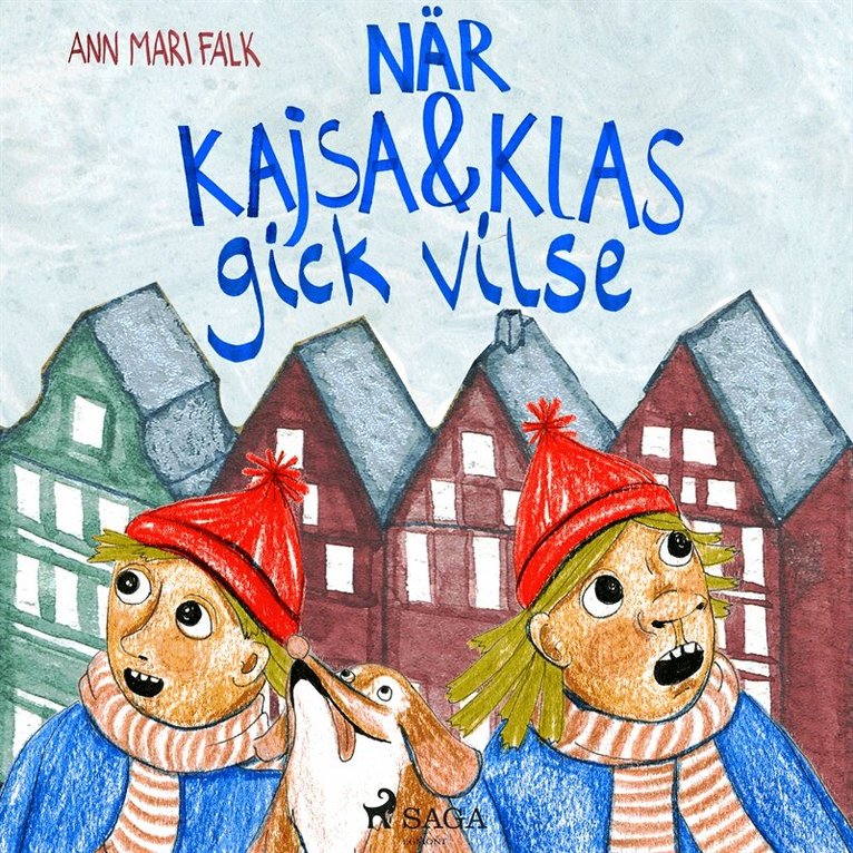 Ann Mari Falk - När Kajsa och Klas gick vilse, Ljudbok