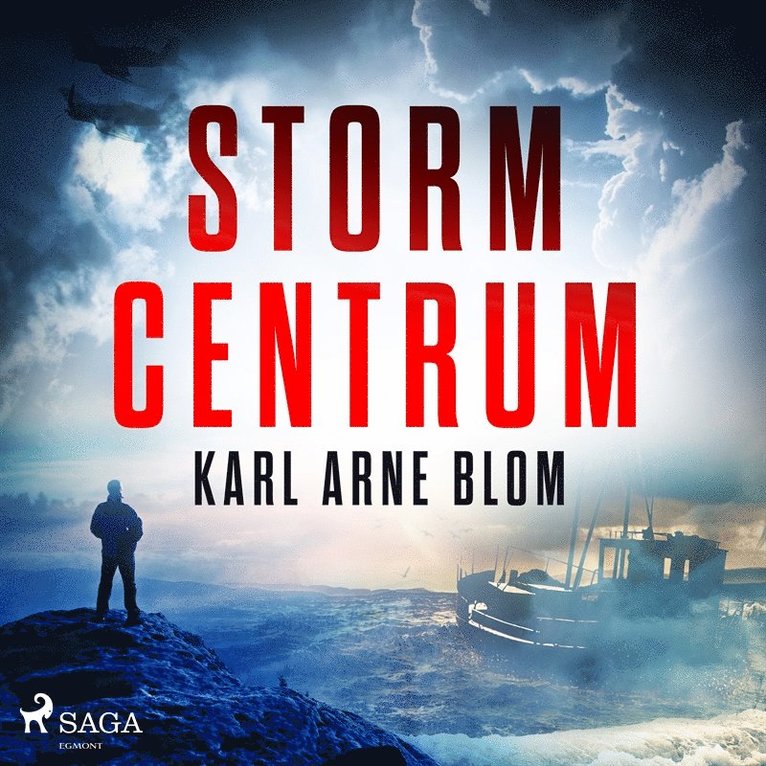 Karl Arne Blom - Stormcentrum, Ljudbok
