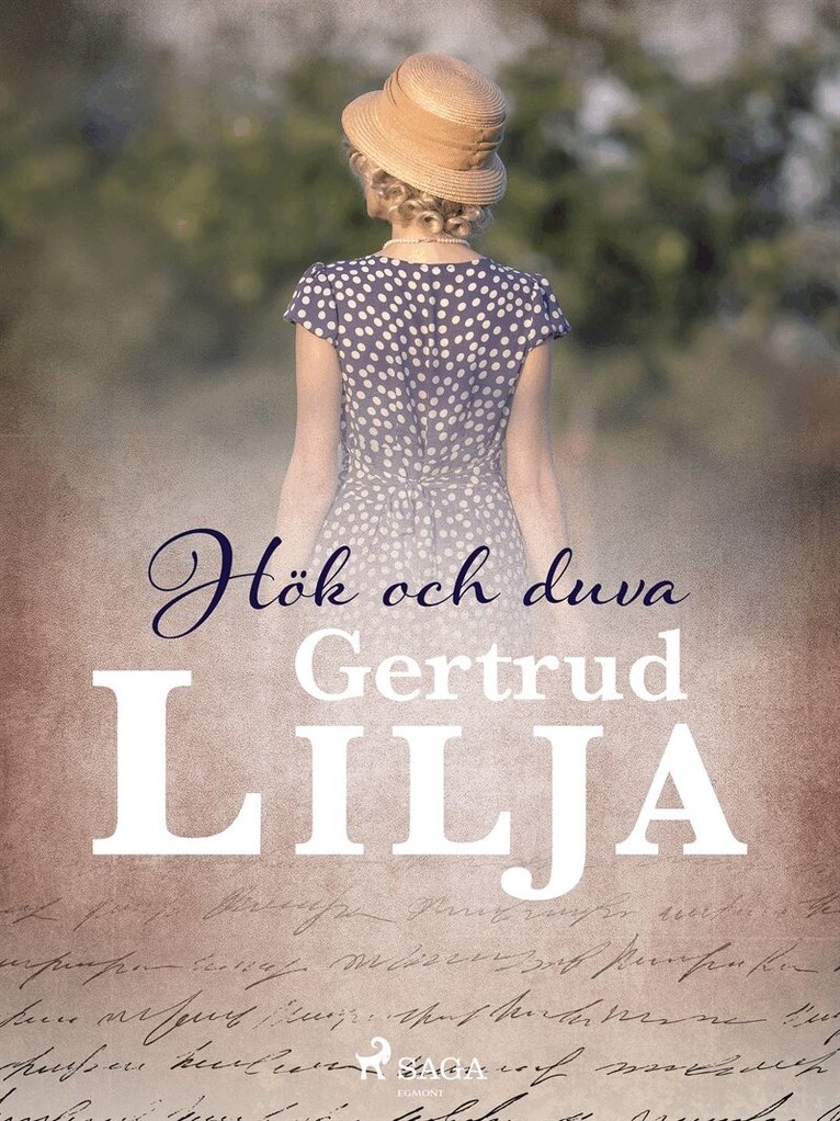 Gertrud Lilja - Hök och duva, E-bok