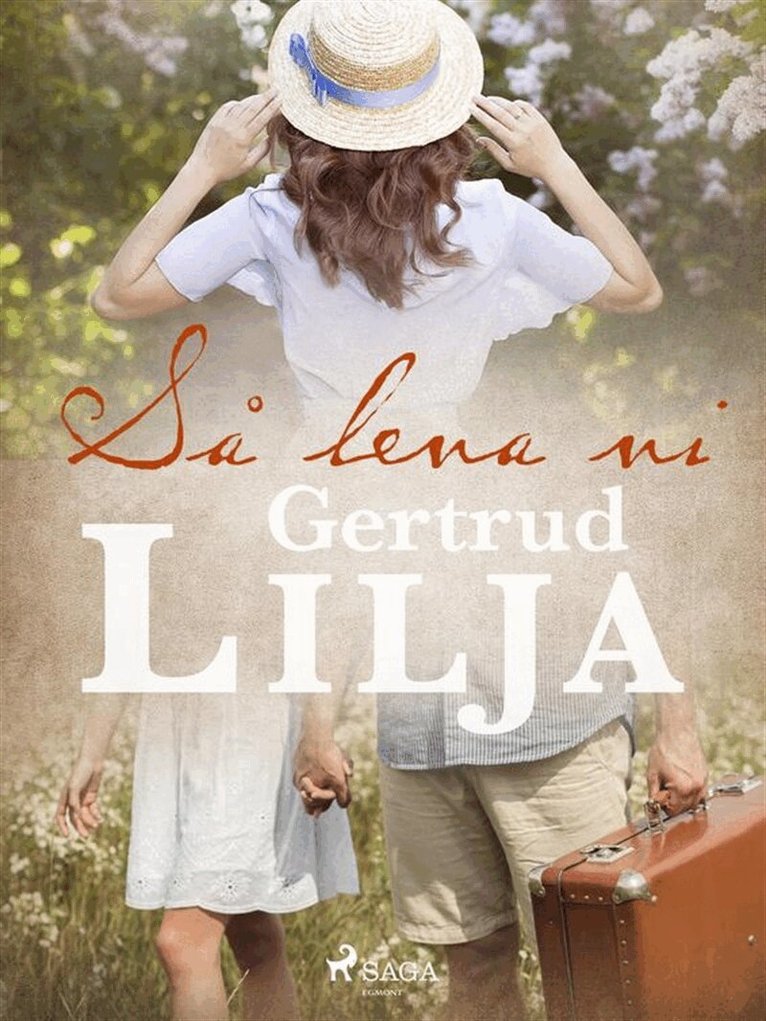 Gertrud Lilja - Så leva vi, E-bok