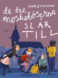 De tre musketserna slr till