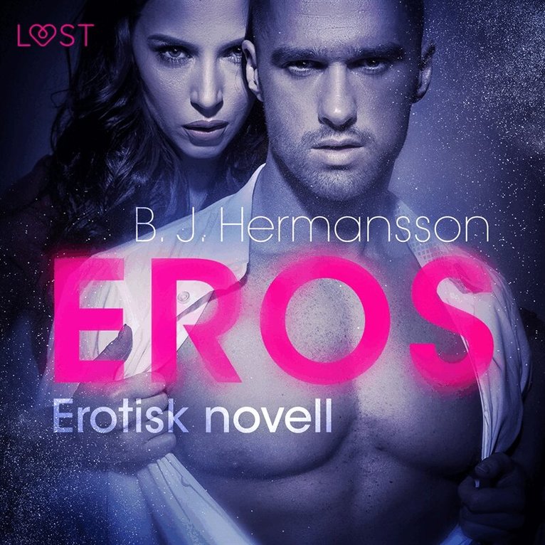 B. J. Hermansson - Eros - erotisk novell, Ljudbok. Tillgänglighet: Lägg i varukorg