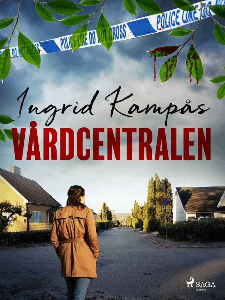 Ingrid Kampås - Vårdcentralen, E-bok