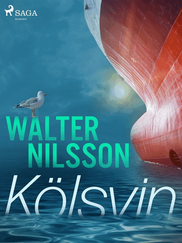 Walter Nilsson - Kölsvin, E-bok