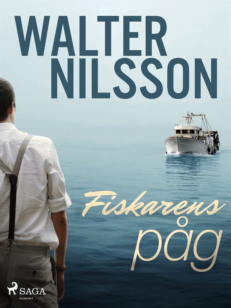 Walter Nilsson - Fiskarens påg, E-bok