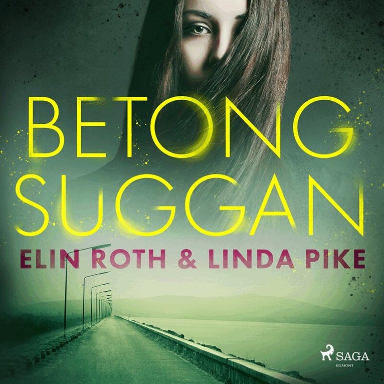 Elin Roth, Linda Pike - Betongsuggan, Ljudbok