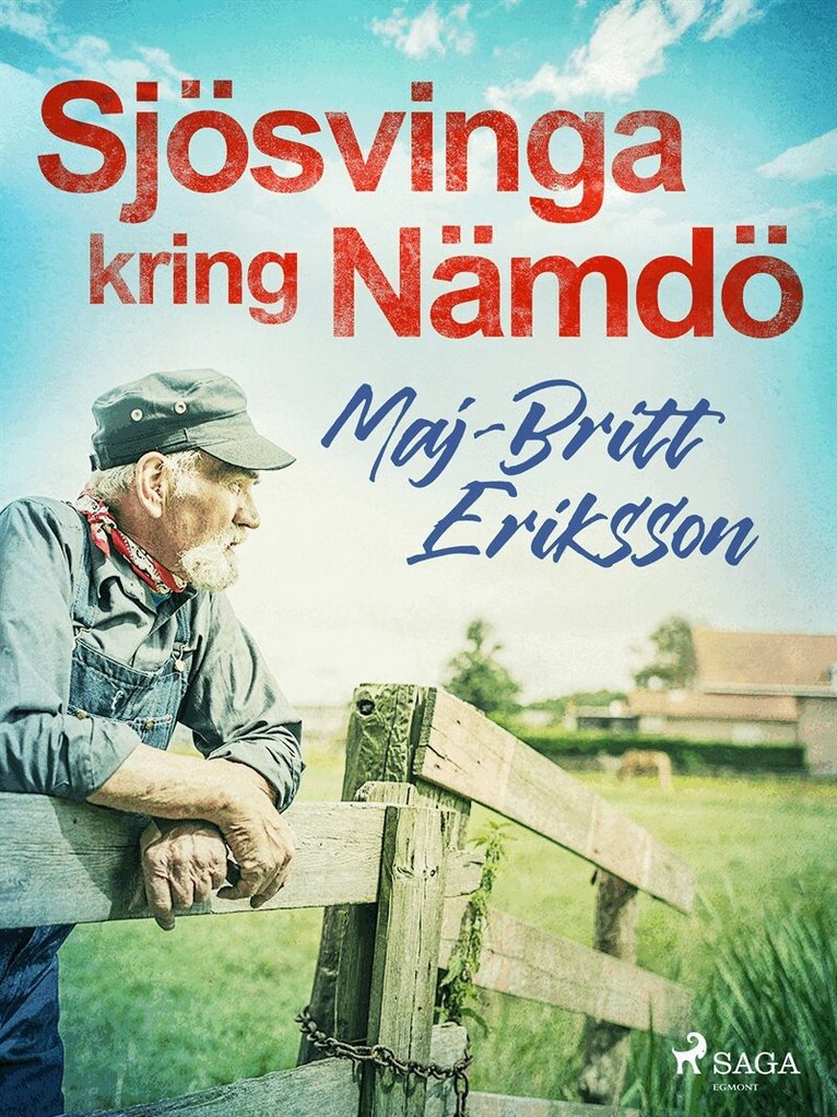Maj-Britt Eriksson - Sjösvinga kring Nämdö, E-bok
